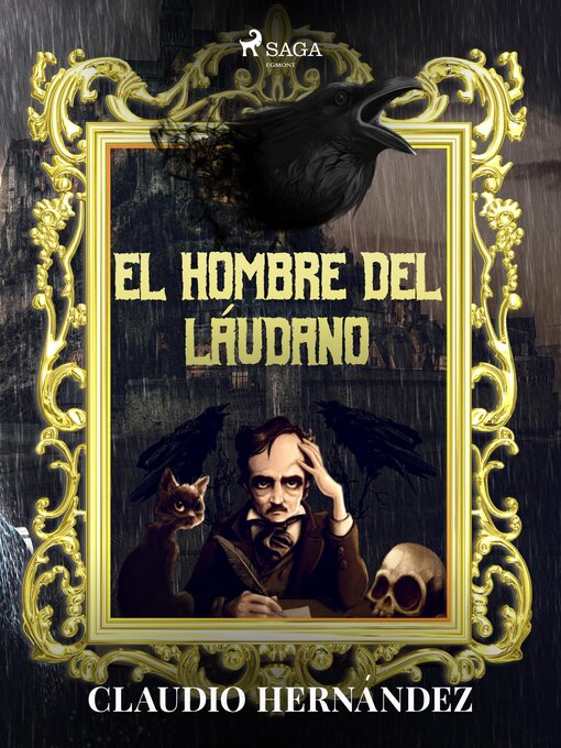 Title details for El hombre del láudano by Claudio Hernandez - Available